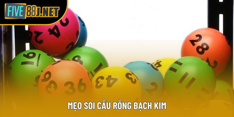 Mẹo soi cầu rồng bạch kim